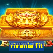 rivania fit